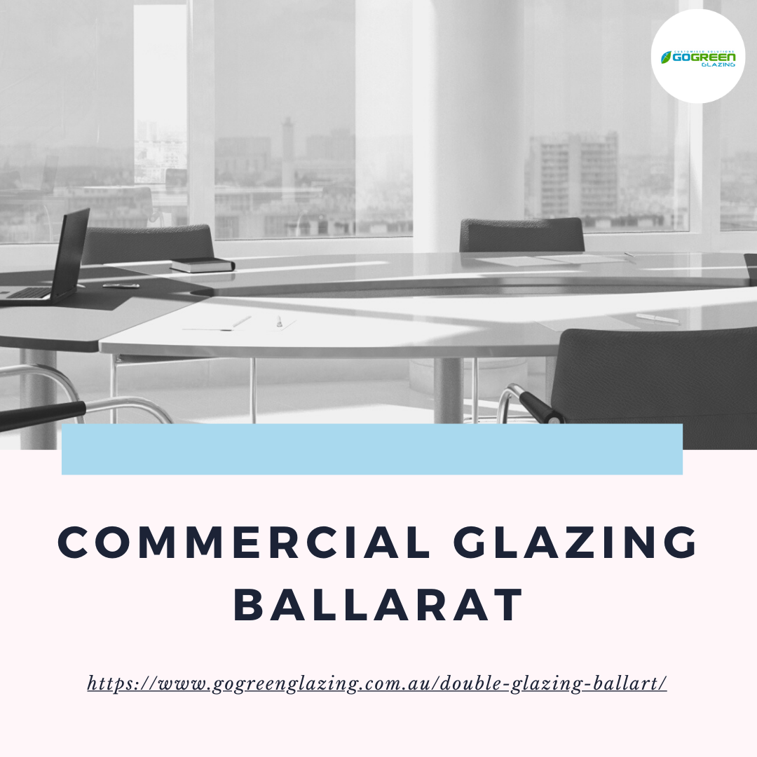 Commercial Glazing Ballarat